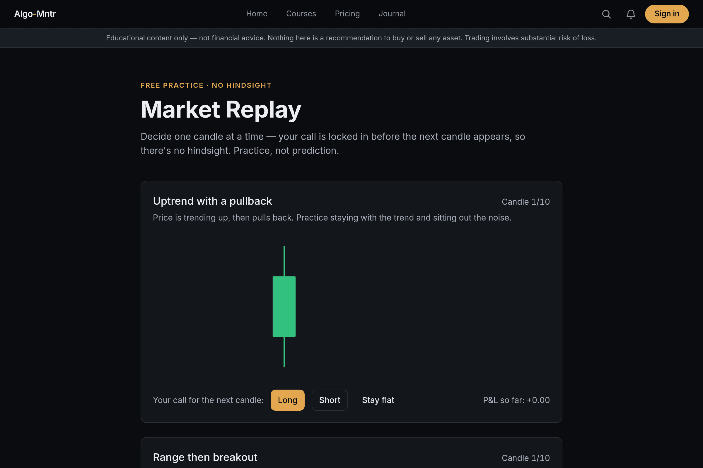 The market replay simulator: a candlestick chart revealed bar by bar with position controls